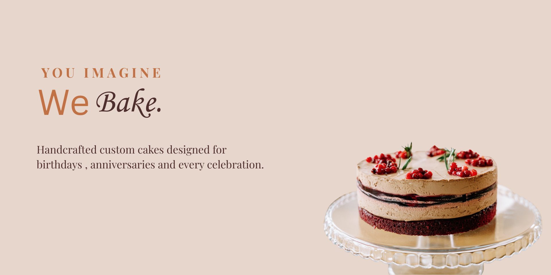 We Bake